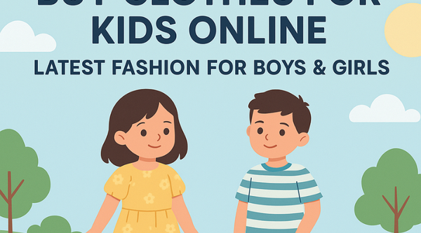 Buy Clothes for Kids Online – Latest Fashion for Boys & Girls