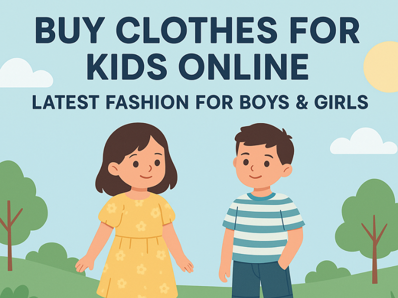 Buy Clothes for Kids Online – Latest Fashion for Boys & Girls